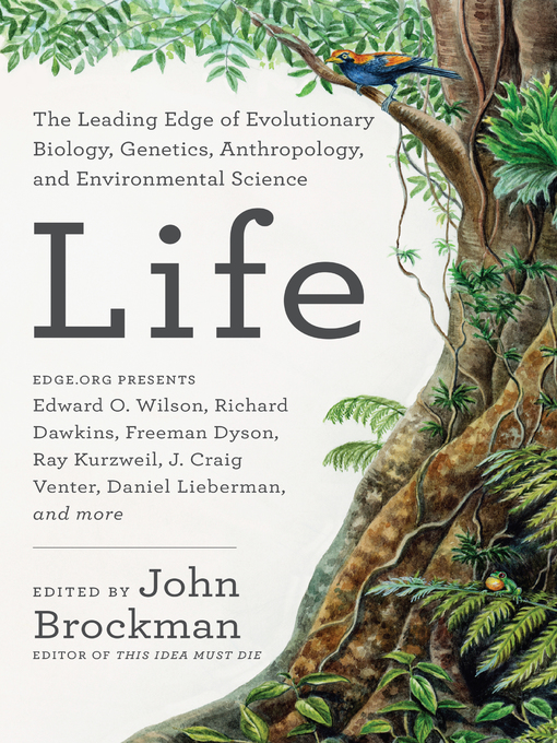 Title details for Life by John Brockman - Available